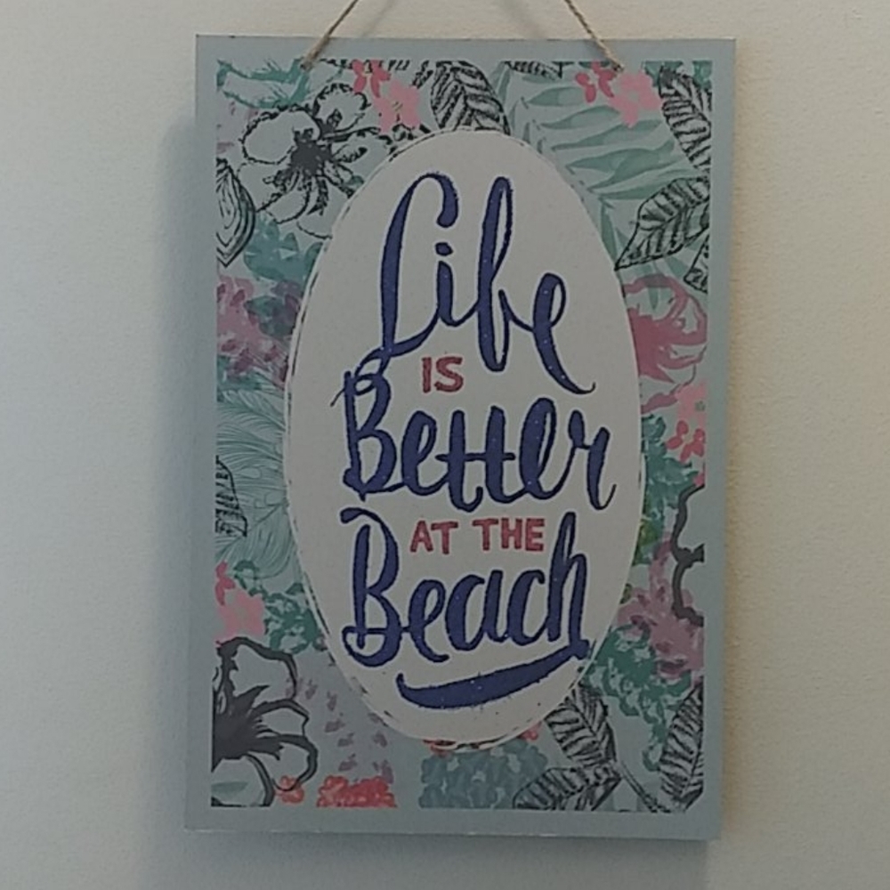 Life is better at the beach